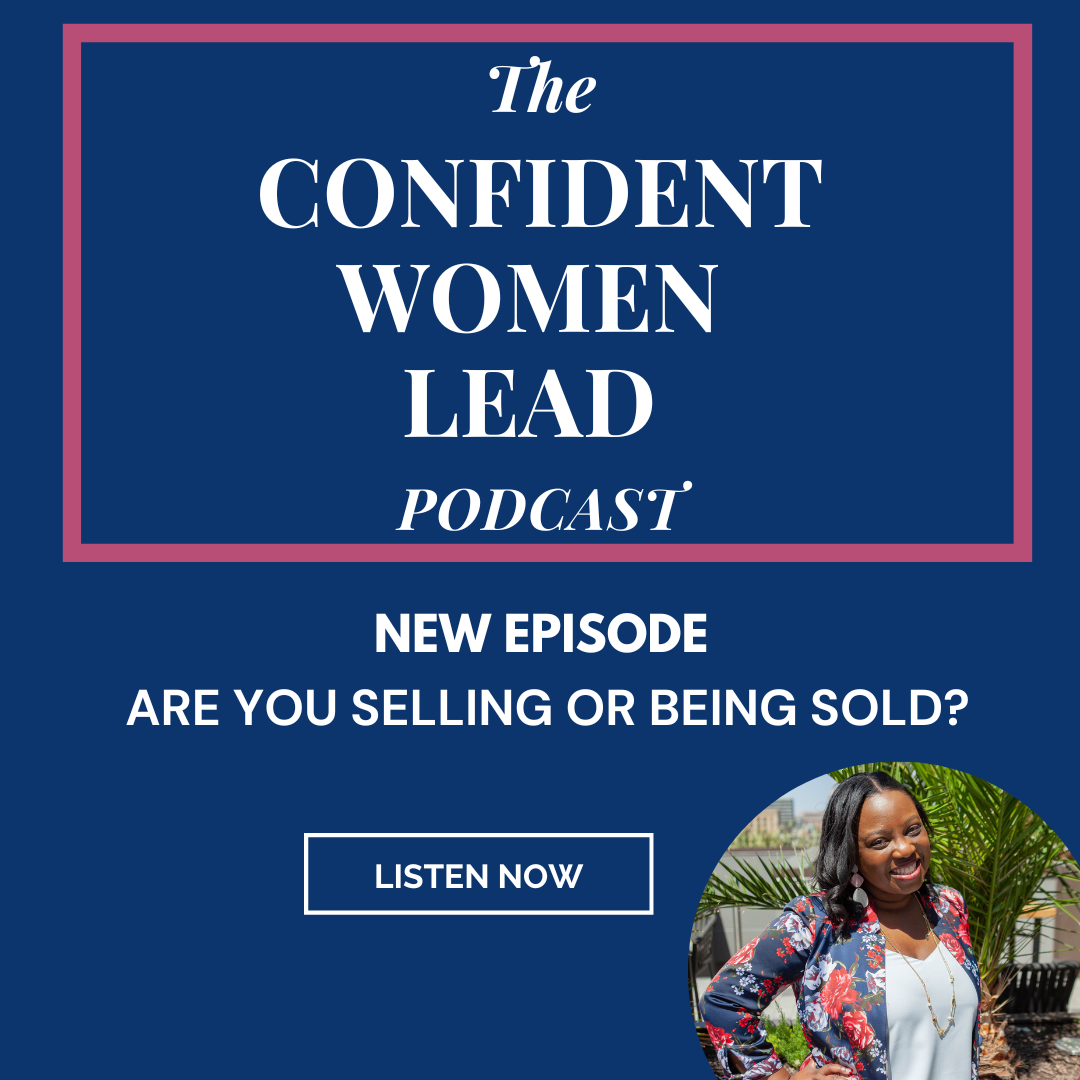 Confident Women Lead Podcast Confident Conversations: Perception is Reality